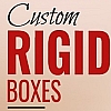 Famous Types of Custom Rigid Boxes: Which One for Your Brand